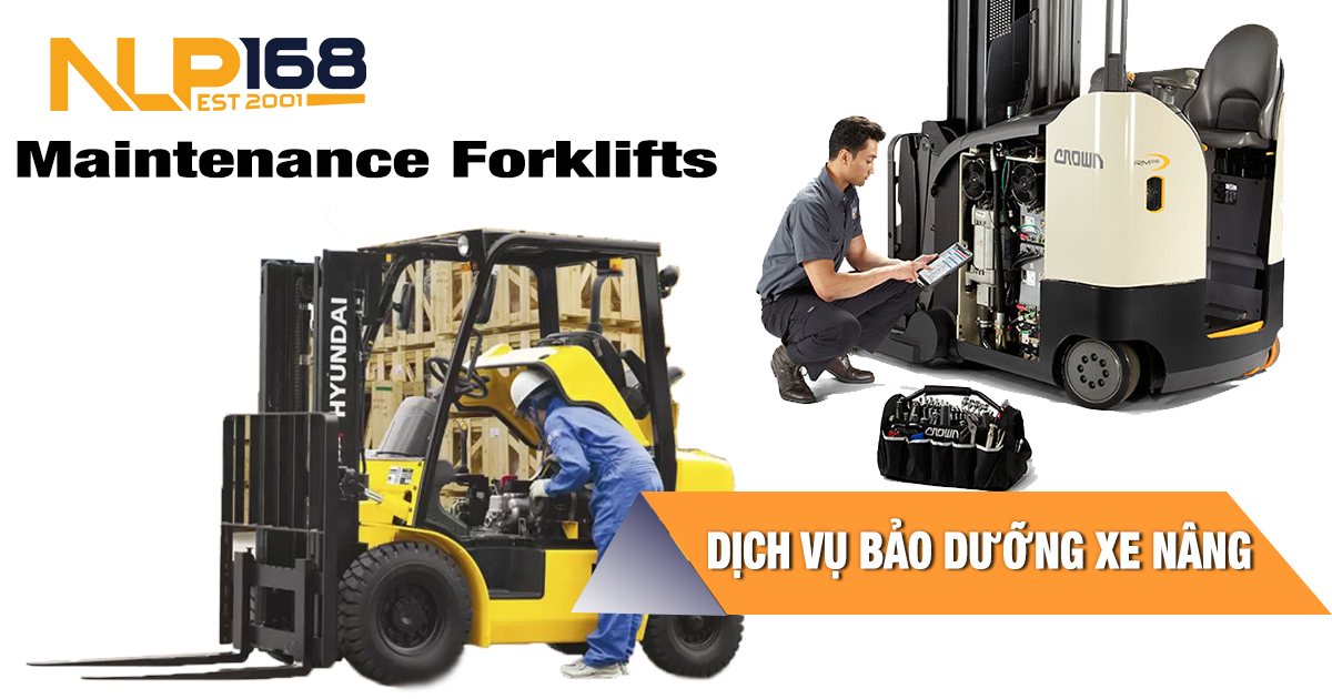 bảo dưỡng xe nâng maintenance forklift