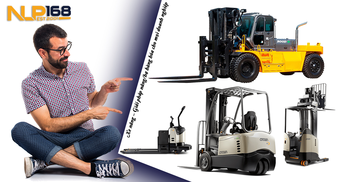 Xe nâng – Giải pháp nâng/hạ hàng hóa cho mọi doanh nghiệp forklift